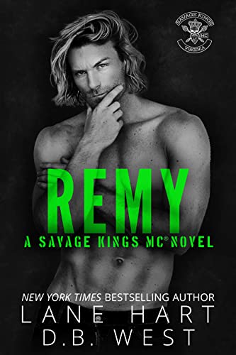 Remy (Savage Kings MC – Virginia Book 1)