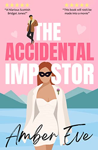 The Accidental Impostor (Heather Bay Romance Book 1)