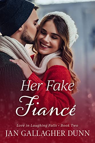 Her Fake Fiance (Love in Laughing Falls Book 2)