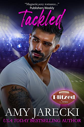 Tackled (Blitzed Book 3)