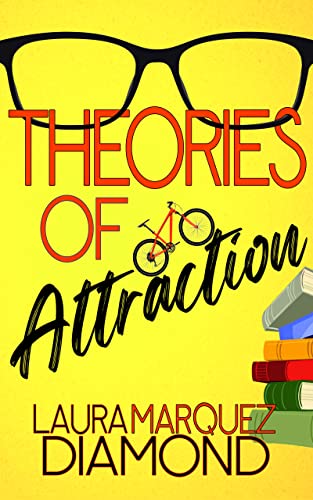 Theories of Attraction (Romantic Revelations Series Book 2)