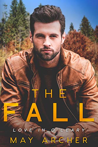 The Fall (Love in O’Leary Book 1)