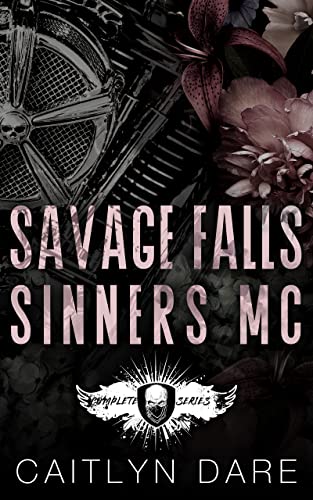 Savage Falls (Sinners MC)