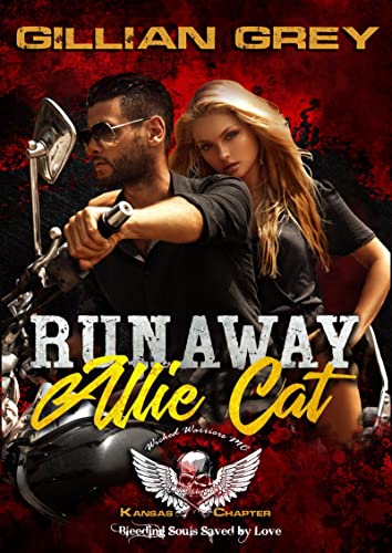 Runaway Allie Cat (Wicked Warriors MC)