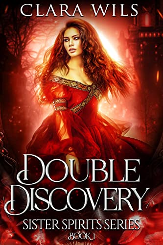 Double Discovery (Sister Spirits Book 1)