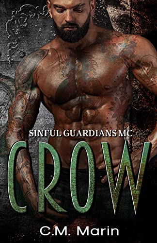 Crow (The Sinful Guardians MC Book 1)