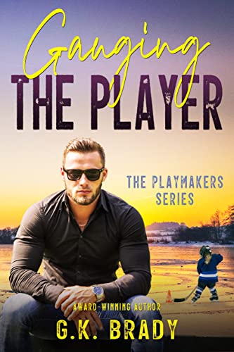 Gauging the Player (The Playmakers Series Book 3)