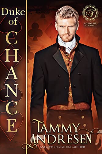 Duke of Chance (Lords of Scandal Book 16)