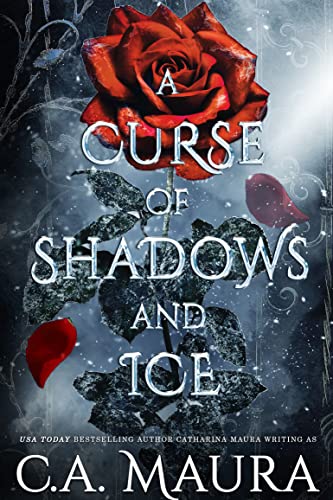 A Curse of Shadows and Ice
