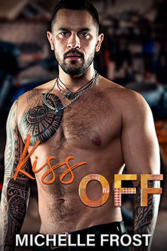 Kiss Off (Frost Bite Novellas)