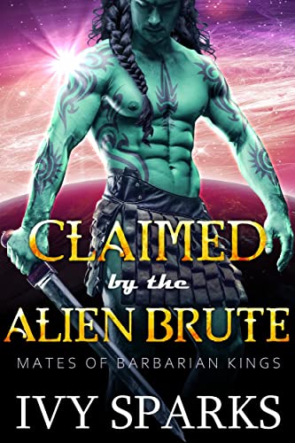 Claimed by the Alien Brute