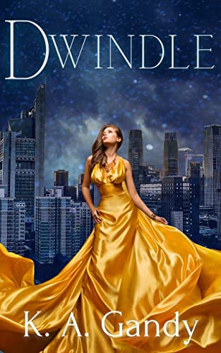 Dwindle (Populations Crumble Book 1)