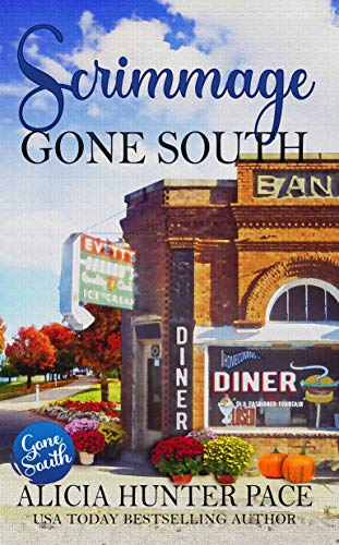 Scrimmage Gone South (Love Gone South Book 2)
