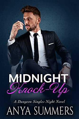 Midnight Knock-Up (Dungeon Singles Night Book 10)