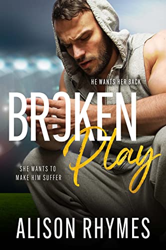 Broken Play (False Start Book 1)