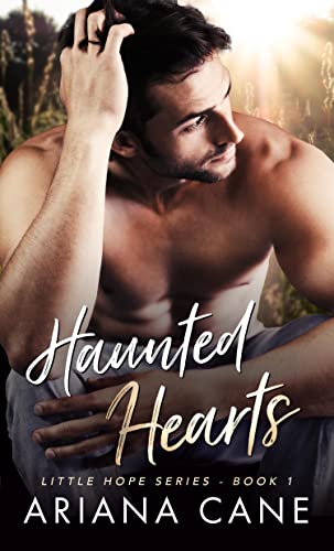 Haunted Hearts (Little Hope Series Book 1)