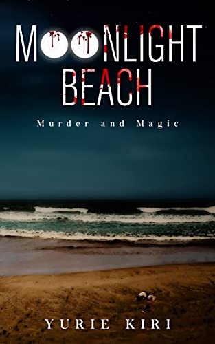 Moonlight Beach: Murder and Magic