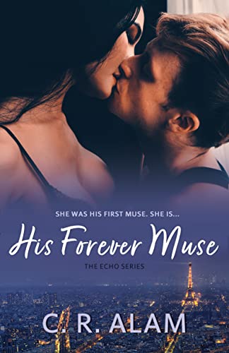 His Forever Muse (The Echo Series Book 2)