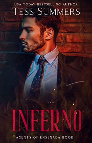 Inferno (Agents of Ensenada Book 1)