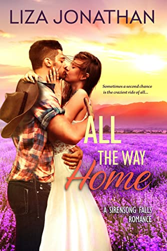 All the Way Home (The Sirensong Falls Romances)