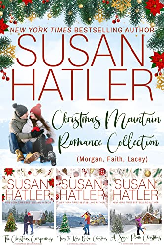 Christmas Mountain Romance Collection (Morgan, Faith, Lacey)