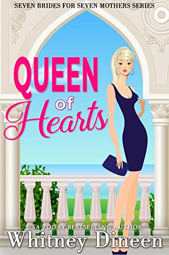 Queen of Hearts (Seven Brides for Seven Mothers Book 7)
