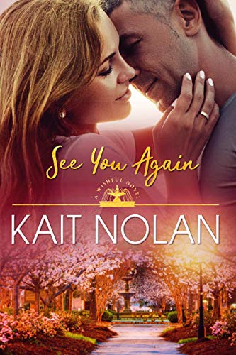 See You Again (Wishful Romance Book 8)