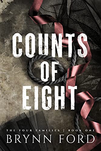 Counts of Eight (The Four Families Book 1)