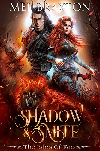 Shadow and Smite (The Isles of Fae Book 1)