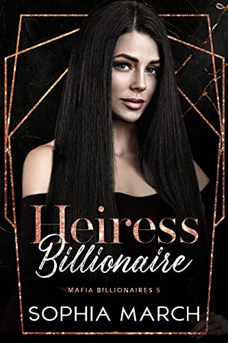 Heiress Billionaire