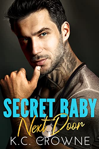 Secret Baby Next Door (Doctors of Denver)