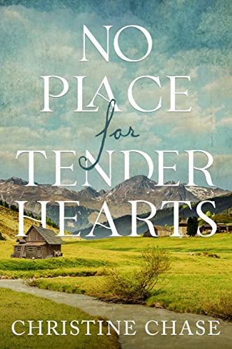 No Place for Tender Hearts