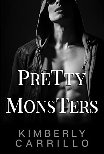 Pretty Monsters (Pretty Monsters Trilogy Book 1)