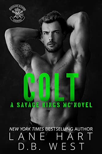 Colt (Savage Kings MC – Virginia Book 2)