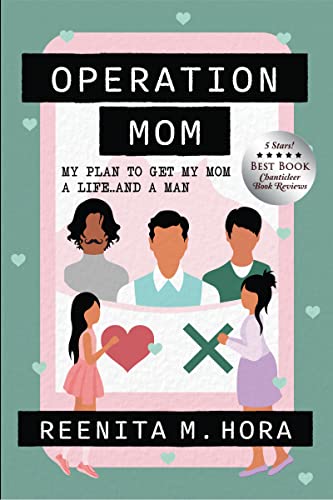 Operation Mom: My Plan to Get My Mom a Life… and a Man