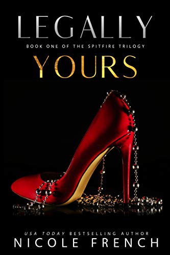 Legally Yours (Spitfire Book 1)