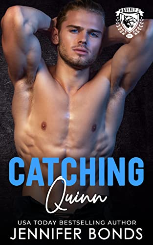 Catching Quinn (Waverly Wildcats Book 2)