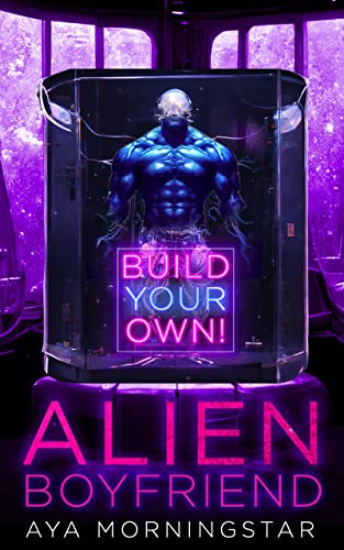 Build Your Own Alien Boyfriend