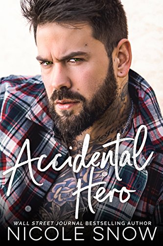 Accidental Hero (Marriage Mistake Series Book 1)