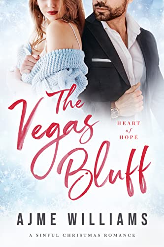 The Vegas Bluff (Heart of Hope)