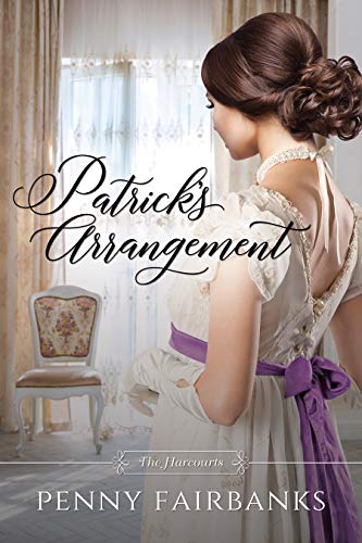 Patrick’s Arrangement (The Harcourts Book 4)