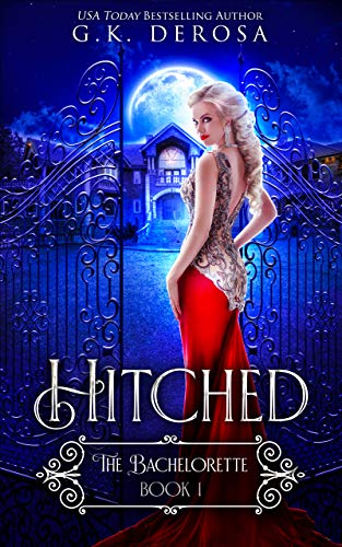 The Bachelorette (Hitched Book 1)