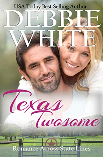 Texas Twosome (Romance Across State Lines Book 1)