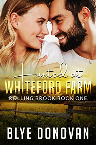 Hunted at Whiteford Farm (Rolling Brook Series 1)