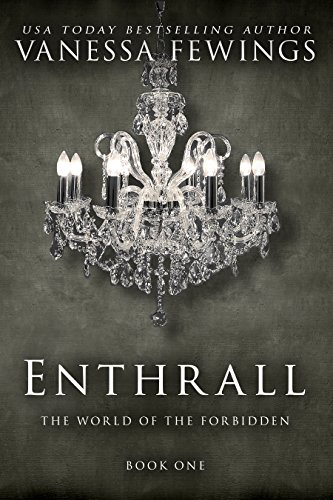 Enthrall (Enthrall Sessions Book 1)