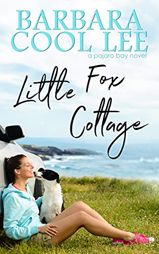 Little Fox Cottage (A Pajaro Bay Novel)