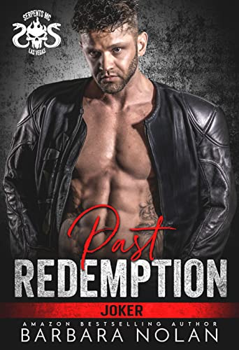 Past Redemption/Joker (Serpents MC Las Vegas Book 1)