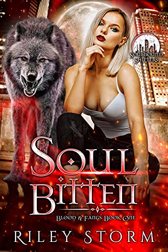 Soul Bitten (Blood & Fangs Book 1)