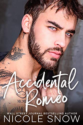 Accidental Romeo (Marriage Mistake Series Book 3)