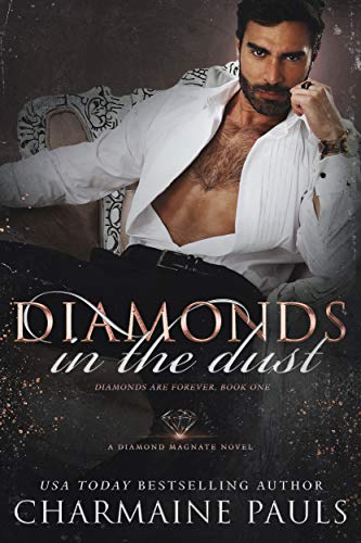 Diamonds in the Dust (Diamonds are Forever Trilogy Book 1)